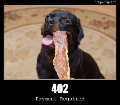 402 Payment Required & Dogs
