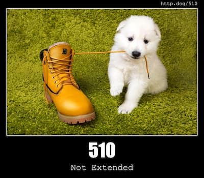 510 Not Extended & Dogs